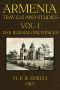 [Gutenberg 51492] • Armenia, Travels and Studies (Volume 1 of 2) / The Russian Provinces